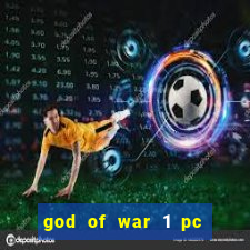 god of war 1 pc sem emulador